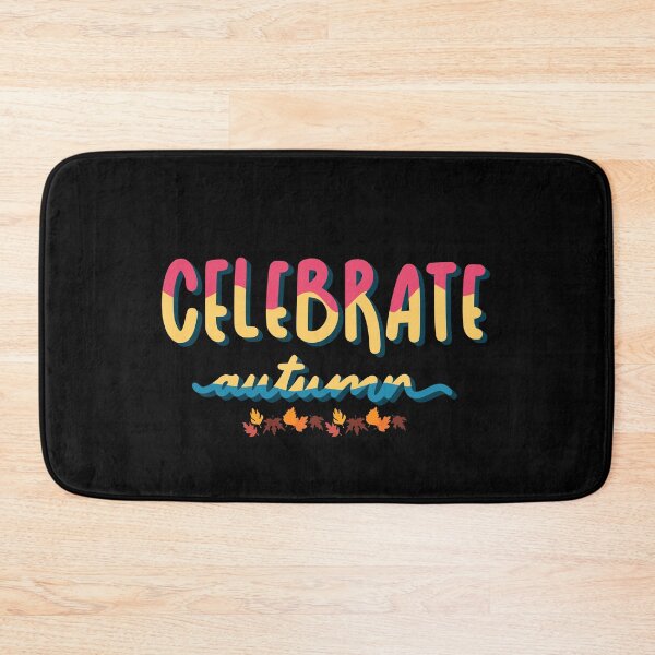 Item preview, Celebrate Autumn Colorful Fall Season Leaves Festive Quote T-Shirt designed and sold by FestivityFinds.