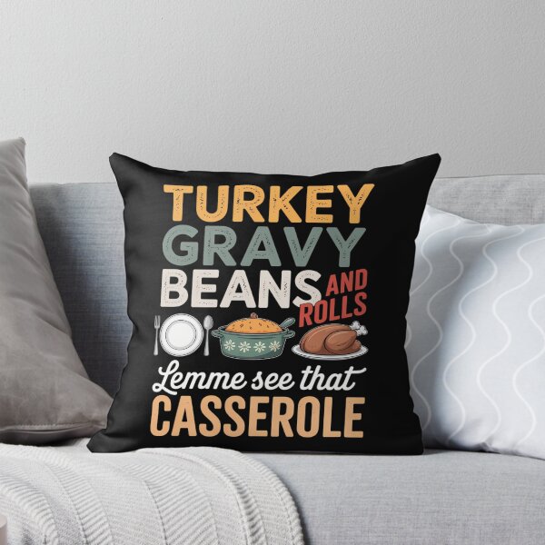 Item preview, Turkey Gravy Beans Casserole Fall Funny designed and sold by waazwee6.