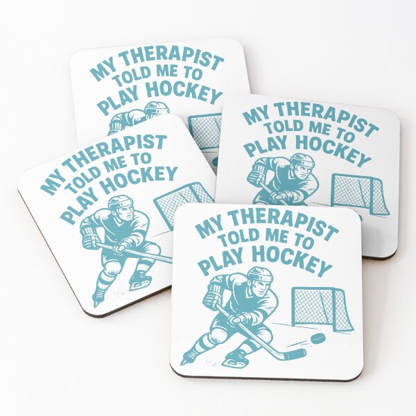 Item preview, My Therapist Told Me to Play Hockey designed and sold by WarFX Designs.