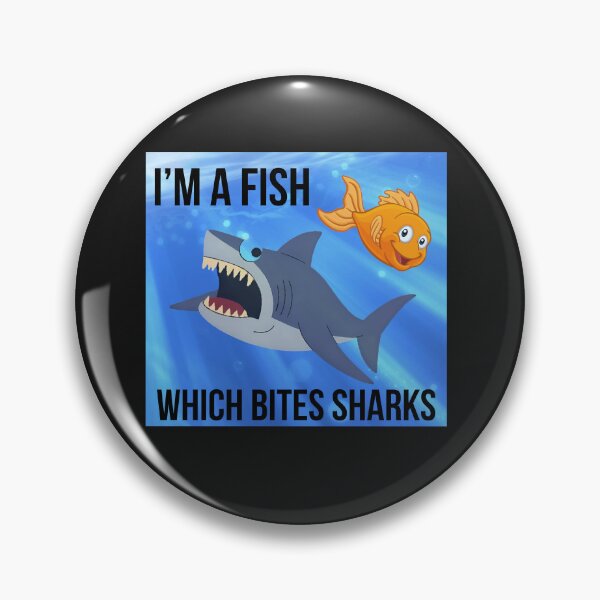 Item preview, I'm a fish which bites sharks designed and sold by TaxiLaMusica.