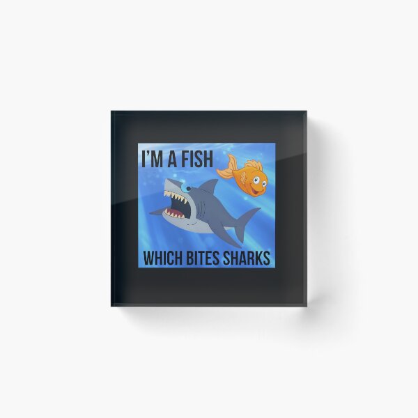 Item preview, I'm a fish which bites sharks designed and sold by TaxiLaMusica.