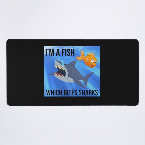 Item preview, I'm a fish which bites sharks designed and sold by TaxiLaMusica.