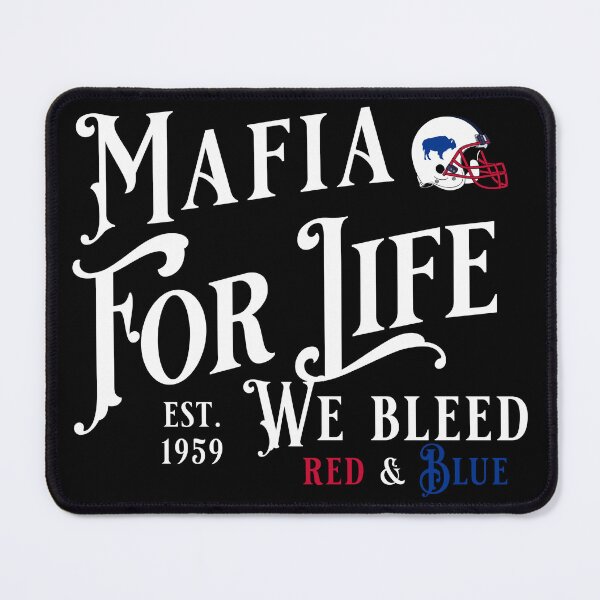 Item preview, Buffallo Mafia We Bleed Red and Blue Fottball Fan, Buffalo New York designed and sold by Not A Typical Teacher.