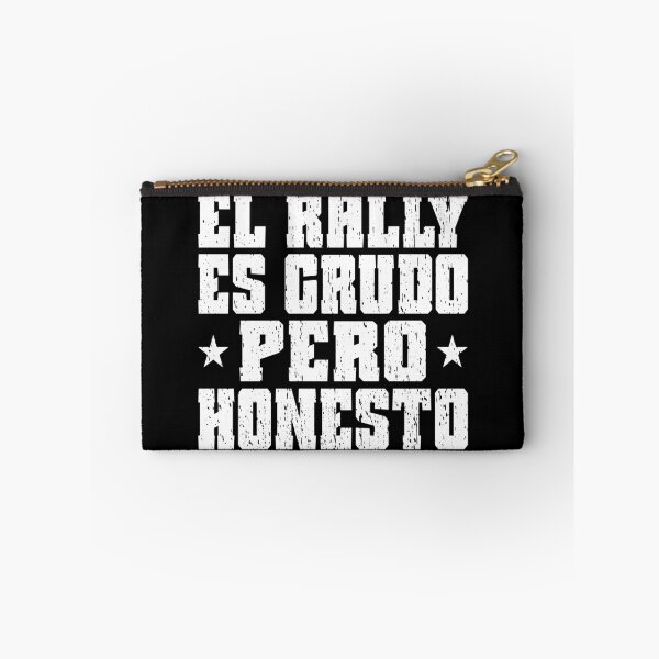 Item preview, EL RALLY ES CRUDO PERO HONESTO motorsport rally rallying rallies rally driver rally fans Rally is raw but honest  designed and sold by Jt41.
