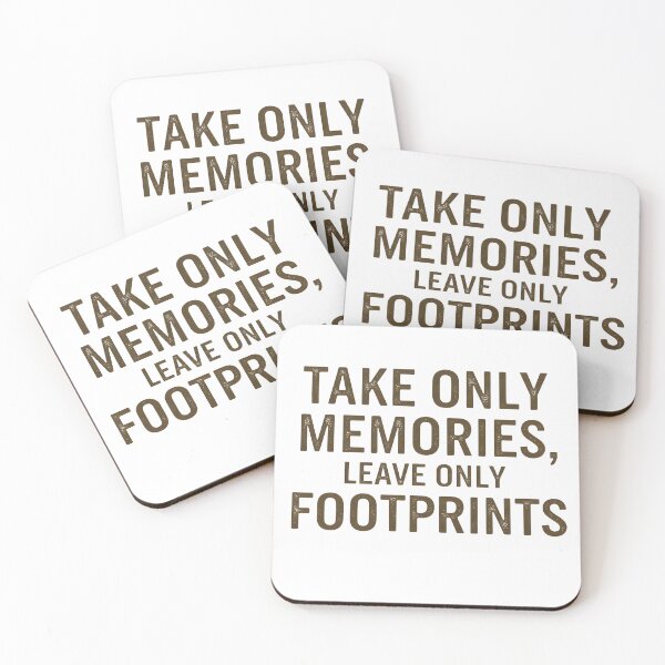 Item preview, Take Only Memories, Leave Only Footprints – Inspirational Travel & Nature Quote designed and sold by FmDesigner87.
