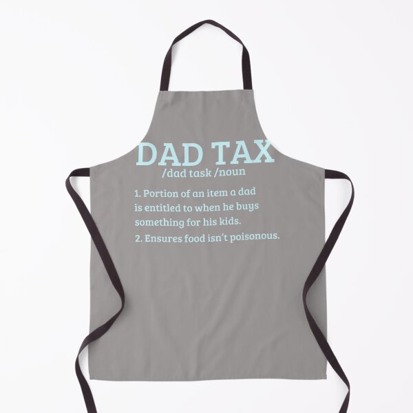 Item preview, DAD-TAX-T-SHIRT designed and sold by JanetDelaney.