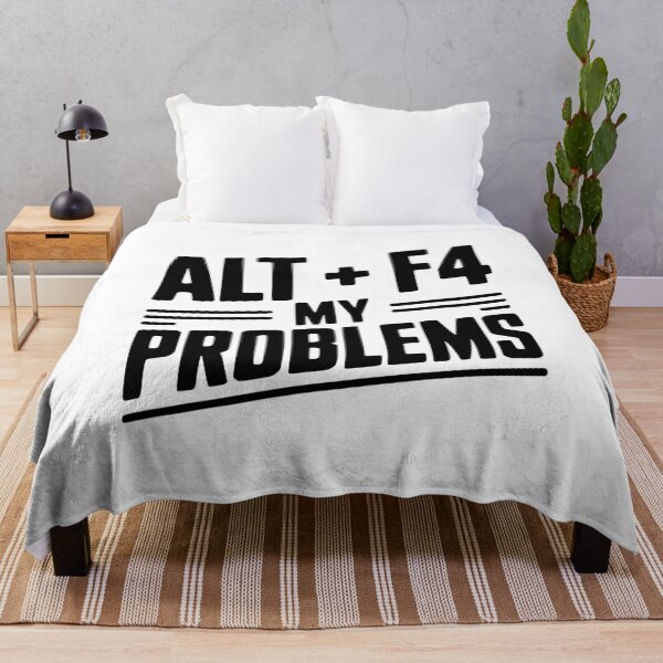 Item preview, Alt + F4 My Problems designed and sold by Frank Ring.