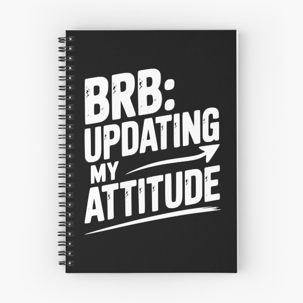 Item preview, BRB Updating My Attitude designed and sold by Frank Ring.