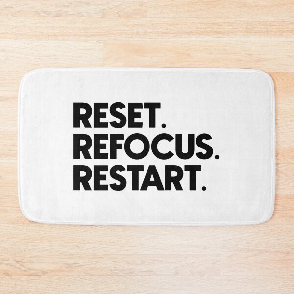 Item preview, resest refocus restart designed and sold by designing01Ar3.