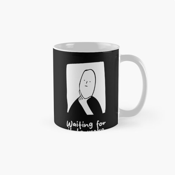 Item preview, Waiting For It To Make Sense designed and sold by JojoluluArt.