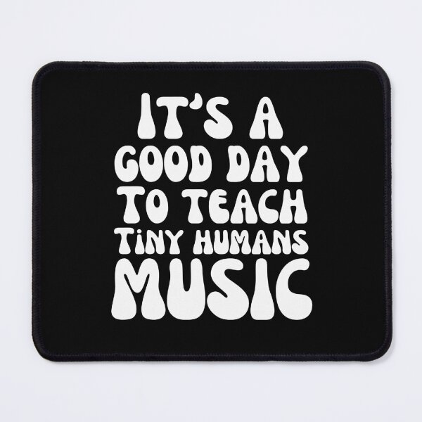 Item preview, Piano teacher It's a good day to teach tiny humans Music designed and sold by snowry.