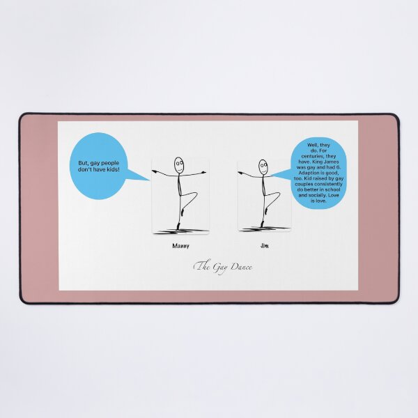 Item preview, The Gay Dance - But. gay people don't have kids... designed and sold by TransformArt8.