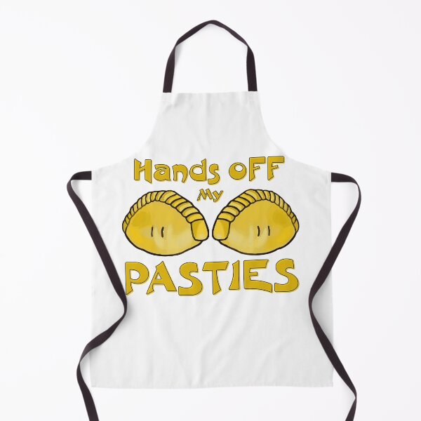 Item preview, Cornish pasty fun, Hands off my Pasties , Funny  Design designed and sold by Surfer Dave Designs.
