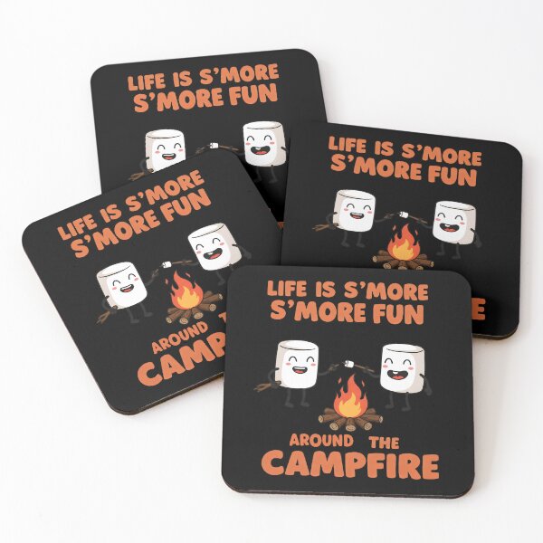 Item preview, Life is S'more Fun Around the Campfire designed and sold by FmDesigner87.