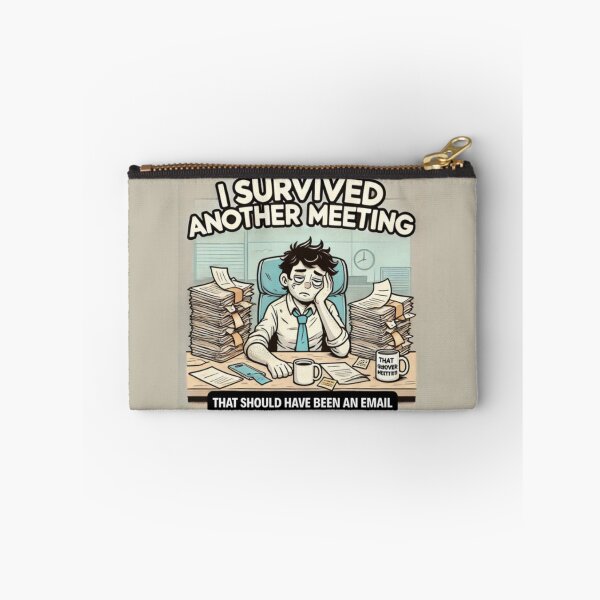 Item preview, I Survived Another Meeting – Funny Office Meme designed and sold by MemeMakersLab.