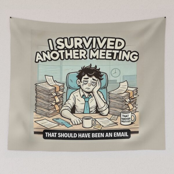 Item preview, I Survived Another Meeting – Funny Office Meme designed and sold by MemeMakersLab.
