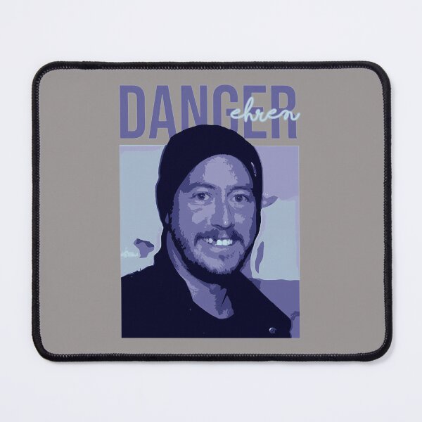 Item preview, DANGER-EHREN-DANGER-EHREN-DANGER-EHREN designed and sold by RosemaryHarwell.
