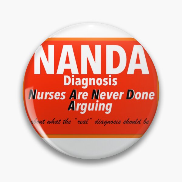 Item preview, Nurse Humor: NANDA Print Novelty designed and sold by PSST-Design.