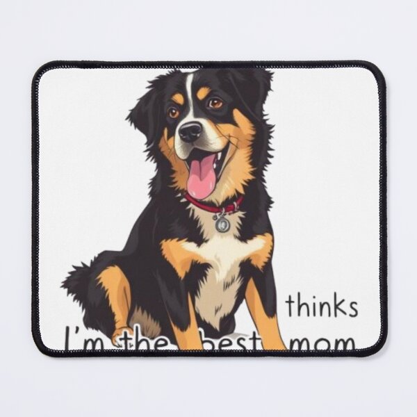 Item preview, My dog thinks I’m the best mom. I agree designed and sold by SSMC DREAM DESIGN.