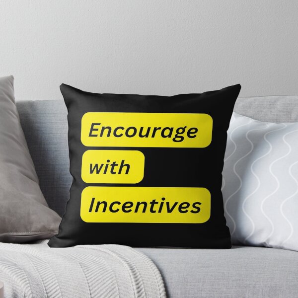 Item preview, Encourage with Incentives T-Shirt designed and sold by AdMarquardt.