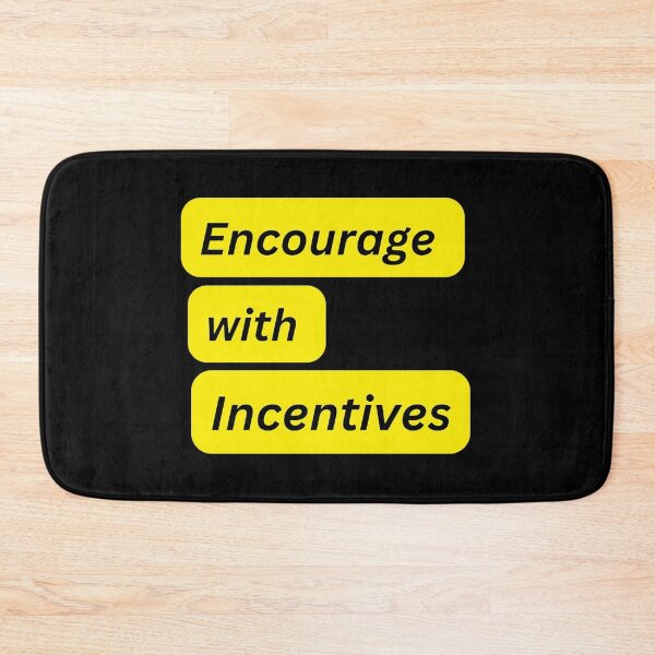 Item preview, Encourage with Incentives T-Shirt designed and sold by AdMarquardt.