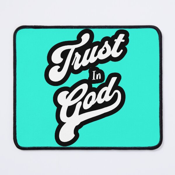 Item preview, Trust In God designed and sold by KuronoDesigns.