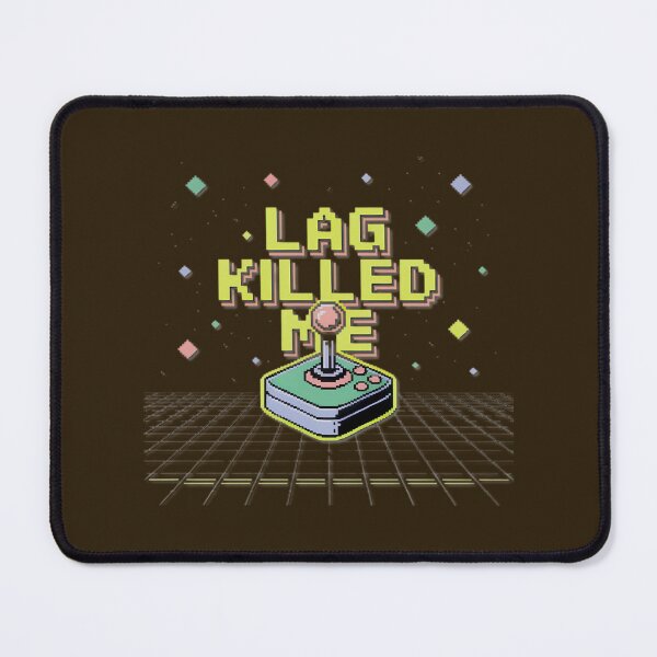 Item preview, Lag Killed Me Retro Gaming Pixel Art designed and sold by TurnervFtTees.