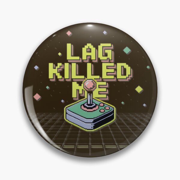 Item preview, Lag Killed Me Retro Gaming Pixel Art designed and sold by TurnervFtTees.