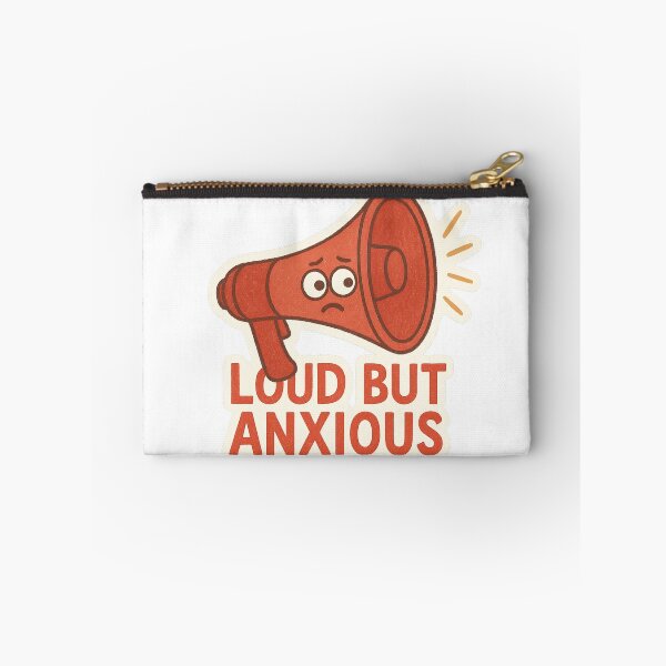 Item preview, Loud But Anxious designed and sold by SnugBugz.