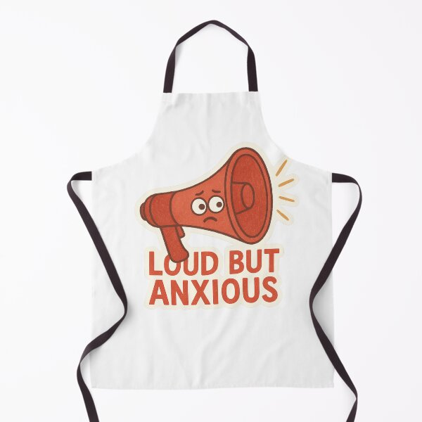 Item preview, Loud But Anxious designed and sold by SnugBugz.