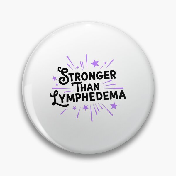 Item preview, Stronger Than Lymphedema - Awareness & Support designed and sold by Balasan.