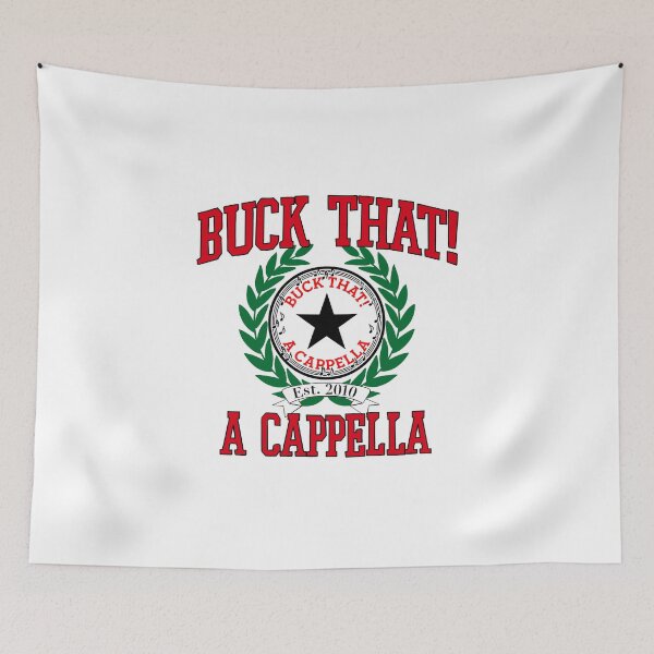 Item preview, BT! Collegiate designed and sold by Buck That! Acappella.