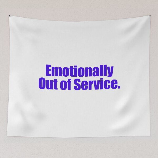 Item preview, Emotionally Out of Service – Funny Typography Design (Blue) designed and sold by designsoftinaa.