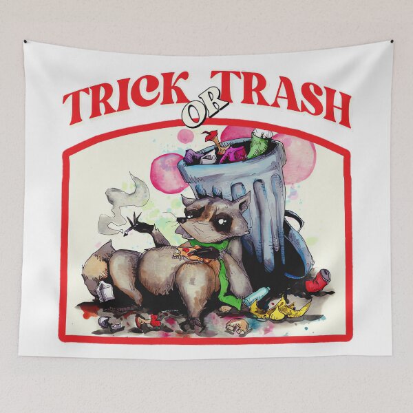 Item preview, Truco o basura Chill Mapache designed and sold by KatherynSGardne.