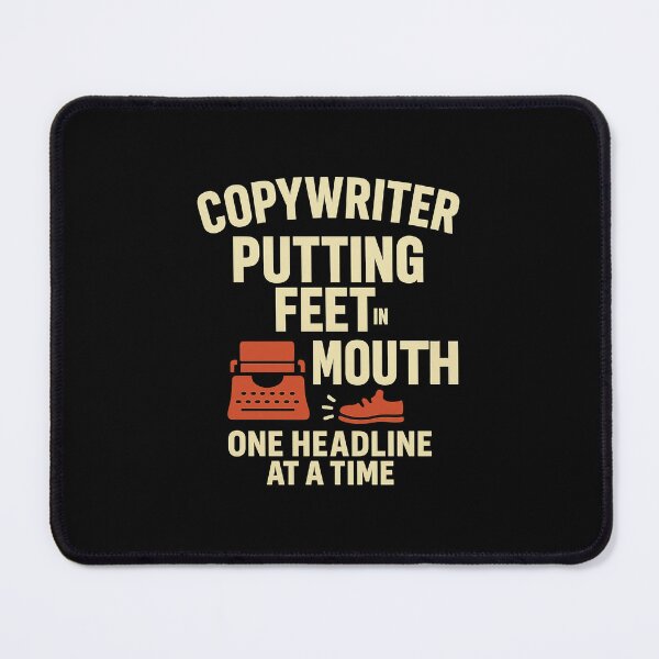 Item preview, Putting Feet in Mouths - Copywriter Retro Tee designed and sold by Work Life Tees.