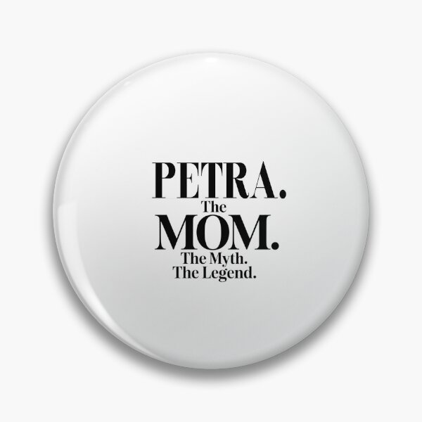 Item preview, Petra The Mom The Myth The Legend Petra Name - Funny Mom Quote designed and sold by Oussinc.