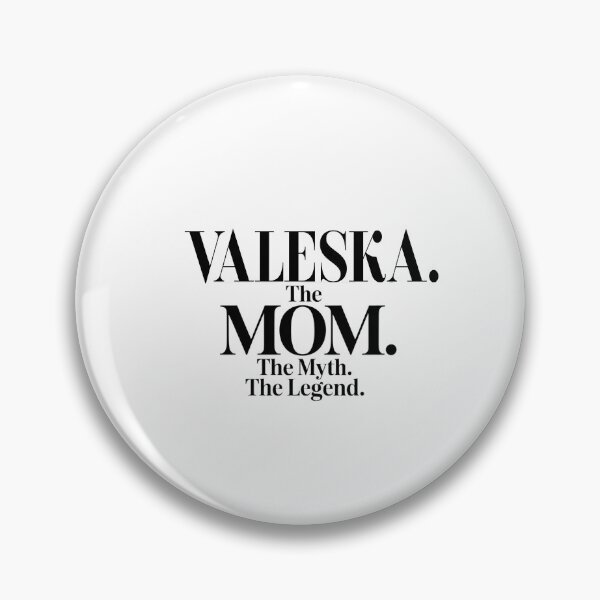 Item preview, Valeska The Mom The Myth The Legend Valeska Name - Funny Mom Quote designed and sold by Oussinc.