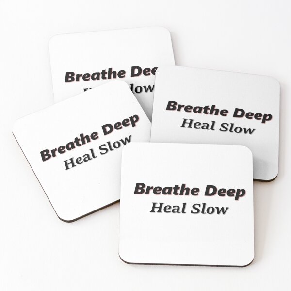 Item preview, "Breathe deeply, heal slowly" designed and sold by EugeniaAraya.