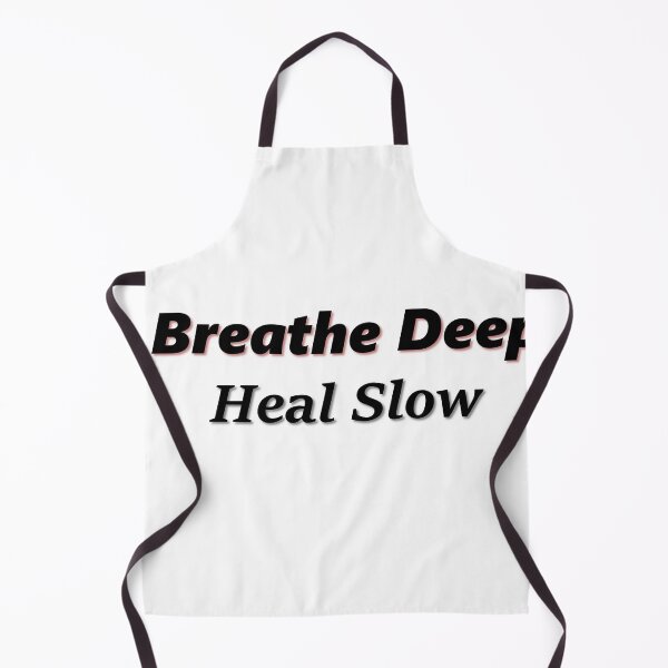 Item preview, "Breathe deeply, heal slowly" designed and sold by EugeniaAraya.