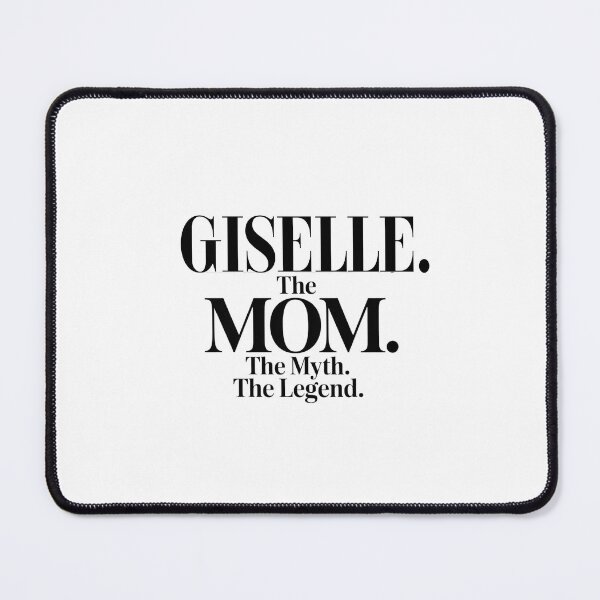 Item preview, Giselle The Mom The Myth The Legend Giselle Name - Funny Mom Quote designed and sold by Oussinc.
