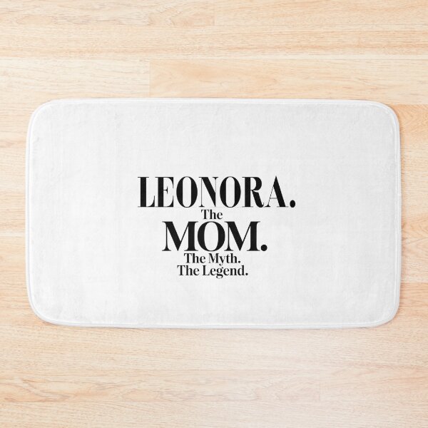 Item preview, Leonora The Mom The Myth The Legend Leonora Name - Funny Mom Quote designed and sold by Oussinc.