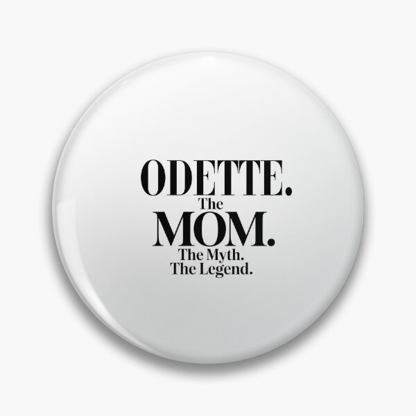 Item preview, Odette The Mom The Myth The Legend Odette Name - Funny Mom Quote designed and sold by Oussinc.