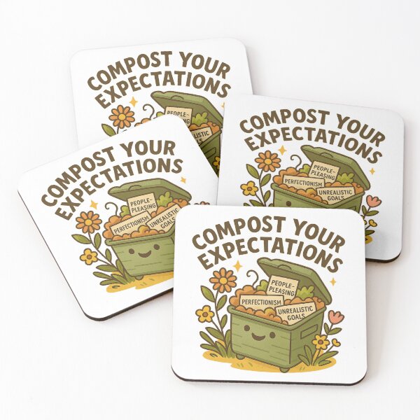 Item preview, Compost Your Expectations designed and sold by SnugBugz.