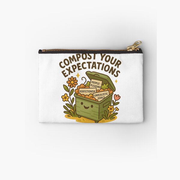 Item preview, Compost Your Expectations designed and sold by SnugBugz.