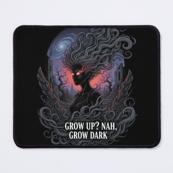 Item preview, Grow Up? Nah, Grow Dark! designed and sold by Kaurisdigital.
