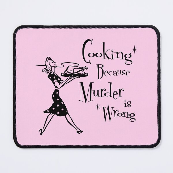 Item preview, Funny Sayings - Cooking Because Murder is Wrong - Funny Gifts for Women - Vintage designed and sold by DesignByLeo.