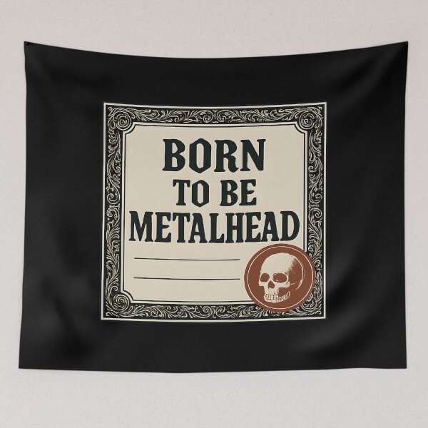 Item preview, Metalhead Slogan Born To Be Metalhead designed and sold by pezesdadssi9.