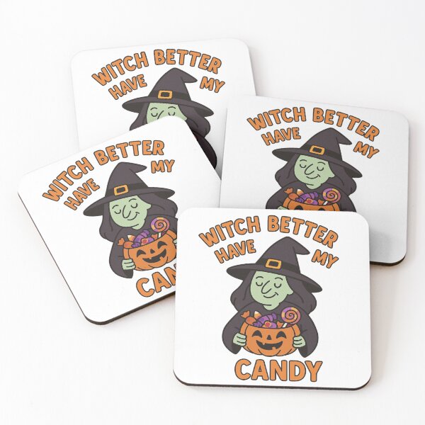 Item preview, Witch Better Have My Candy – Funny Witch Halloween Pun  designed and sold by BloomKind.