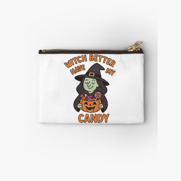 Item preview, Witch Better Have My Candy – Funny Witch Halloween Pun  designed and sold by BloomKind.