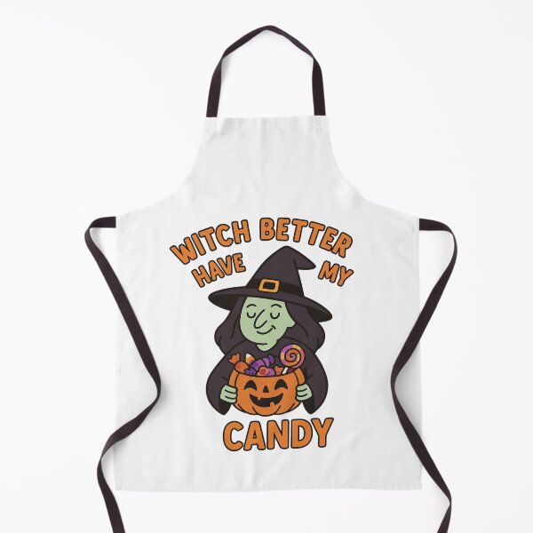 Item preview, Witch Better Have My Candy – Funny Witch Halloween Pun  designed and sold by BloomKind.